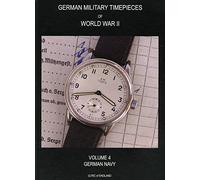 WW2 German Military Timepieces. V. 4. German Navy.