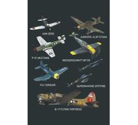 WW2 Planes Warbirds P51 Mustang Spitfire Messerschmitt: Journal / Notebook 6 X 9 inch 120 Pages