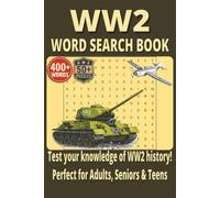 WW2 Word Search Book: Word Searches with Easy to Read Print about WWII, World War 2 History, WWII History and More l 6x9 inches, 110 pages l 50+ Puzzles … Gifts for Vacations & Enthusiasts