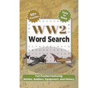 WW2 Word Search: Fun Puzzles Featuring Battles, Soldiers, Equipment, and History