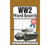 WW2 Word Search Puzzle Book: Word Searches with Easy to Read Print about WW2, Battles, Conflict and More | 6x9 inches, 110 pages | 50+ Puzzles... Gift for Vacations, Holidays and Free Times