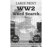 WW2 Word Search: WWII Themed Brain Teaser Puzzle Book in Large Print for Every Generation - 2nd edition (Puzzle Quest)