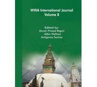 WWA International Journal: A Cross-Cultural Journal on Emotional Intelligence: Volume 8