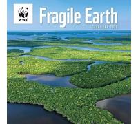 WWF Fragile Earth 2026 Wall Calendar, Square 30 x 30 cm, Environmental Photography, Plastic-Free Packaging