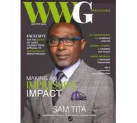 WWG Magazine: Winter 2026 Edition: Making an Impressive Impact