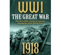 WWI The Great War - 1918