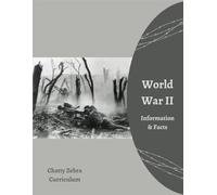 WWII Information & Facts: Chatty Zebra Curriculum Fact Book (World War II Package)
