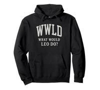 WWLD What Would Leo Do Pope Leo XIV Catholic Humor Pullover Hoodie