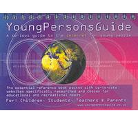 www.youngpersonsguide.co.uk: A Serious Guide to the Internet for Young People