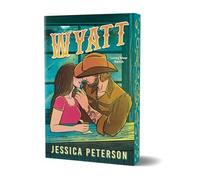 Wyatt (Deluxe Edition) - NEW Jessica Peterso 2025