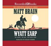 Wyatt Earp (The Gunfighter Chronicles Series)
