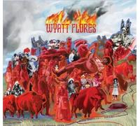 Wyatt Flores - Welcome To The Plains [VINYL]