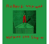 Wyatt Robert - Nothing Can Stop Us [VINYL]