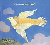 Wyatt, Robert - Shleep