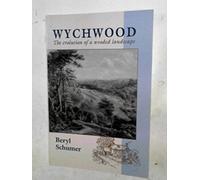 Wychwood: The Evolution of a Wooded Landscape