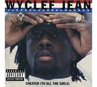 Wyclef - Cheated