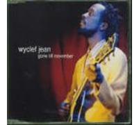 Wyclef - Gone Till November