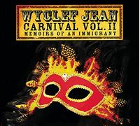 Wyclef Jean - Carnival II: Memoirs Of An Immigrant