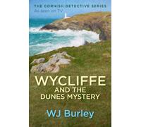 Wycliffe and the Dunes Mystery