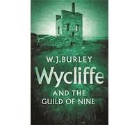 Wycliffe And The Guild Of Nine
