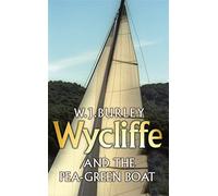 Wycliffe and the Pea Green Boat