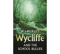 Wycliffe and the School Bullies