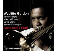 Wycliffe Gordon - Cone and T-Staff