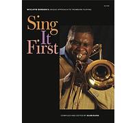 Wycliffe Gordon-Sing It First-Brass Instruments