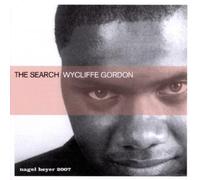 Wycliffe Gordon - The Search