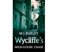 Wycliffe's Wild-Goose Chase (Wycliffe Series)