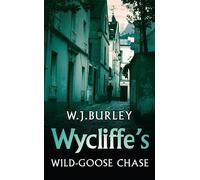 Wycliffe's Wild-Goose Chase (Wycliffe Series)