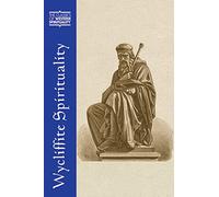 Wycliffite Spirituality (Classics of Western Spirituality (Paperback))