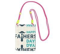 WYCZHY Happy Fathers Day Printing Travel Cell Phone Pouch Crossbody Bag With Shoulder Strap For Phone,Walking Passport,Wallet
