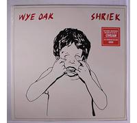 Wye Oak - Shriek [VINYL]