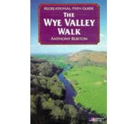 Wye Valley Walk (Recreational Path Guides)