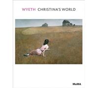 Wyeth: Christina's World (MoMA One on One Series)