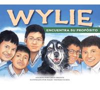 Wylie Encuentra Su Proposito