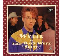Wylie & The Wild West Show - Wylie And The Wild West Show [French Import]