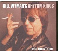 Wyman, Bill - Just for a Thrill