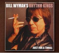 Wyman, Bill - Just for a Thrill -Digi-