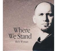 Wyman, Rich - Where We Stand [2 Trk]