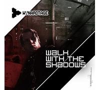 Wynardtage - Walk With The Shadows