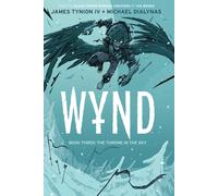 Wynd Book Three The Throne in the Sky