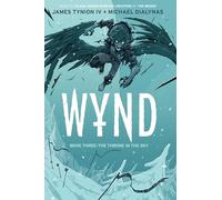James Tynion IV – Wynd Book Three: The Throne in the Sky – Paperback