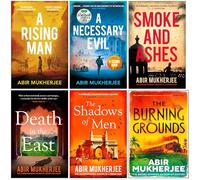 Wyndham and Banerjee Series 6 Books Collection Set By Abir Mukherjee (A Rising Man, A Necessary Evil, Smoke and Ashes, Death in the East, The Shadows of Men & The Burning Grounds)