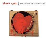 Wynn,Steve - Here Come the Miracles