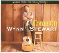 WYNN STEWART: COME ON-GONNA SHAKE THIS SHACK TONIGHT - CD