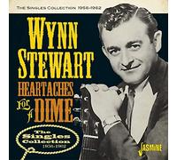 Wynn Stewart - Heartaches For a Dime - The Singles Collection 1956-1962
