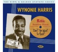 WYNONIE HARRIS: DON'T YOU WANT TO ROCK (2CD) - CD SEALED