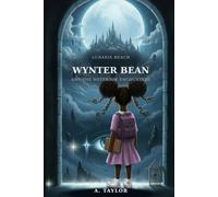 Wynter Bean and the Notebook Encounters